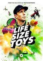 Watch Life Size Toys Soap2day