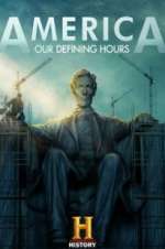 Watch America: Our Defining Hours Soap2day