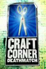 Watch Craft Corner Deathmatch Soap2day