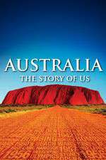 Watch Australia The Story of Us Soap2day