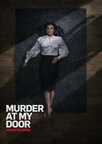 Watch Murder at My Door with Kym Marsh Soap2day