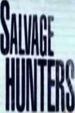 Watch Salvage Hunters Soap2day