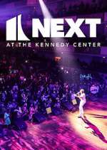 Watch Next at the Kennedy Center Soap2day