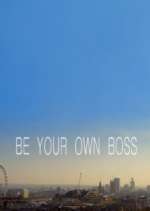 Watch Be Your Own Boss Soap2day
