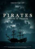 Watch Pirates: Behind the Legends Soap2day
