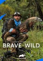 Watch Coyote Peterson: Brave the Wild Soap2day