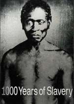 Watch 1000 Years of Slavery Soap2day