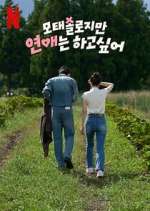 Watch Better Late Than Single Soap2day