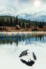 Watch Alaska: Earthâ€™s Frozen Kingdom Soap2day
