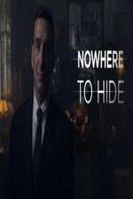 Watch Nowhere To Hide Soap2day