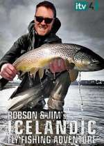 Watch Robson and Jim's Icelandic Fly-Fishing Adventure Soap2day