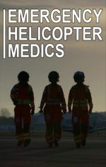 Watch Emergency Helicopter Medics Soap2day