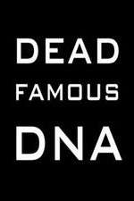 Watch Dead Famous DNA Soap2day