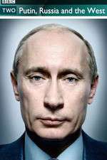 Watch Putin Russia and the West Soap2day