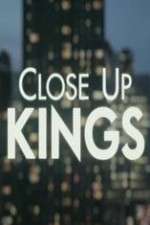 Watch Close Up Kings Soap2day