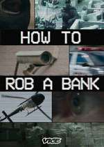 Watch How to Rob a Bank Soap2day