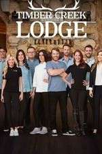 Watch Timber Creek Lodge Soap2day
