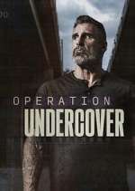 Watch Operation Undercover Soap2day