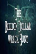 Watch The Billion Dollar Wreck Hunt Soap2day
