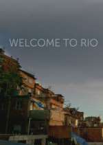 Watch Welcome to Rio Soap2day