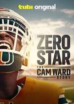 Watch Zero Star: The Cam Ward Story Soap2day