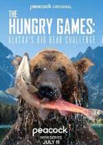 Watch The Hungry Games: Alaska's Big Bear Challenge Soap2day