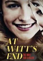 Watch At Witt's End: The Hunt for a Killer Soap2day