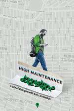 Watch High Maintenance Soap2day