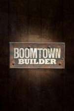 Watch Boomtown Builder Soap2day