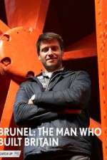Watch Brunel: The Man Who Built Britain Soap2day