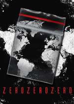 Watch ZeroZeroZero Soap2day