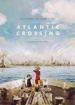 Watch Atlantic Crossing Soap2day