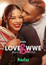 Watch Love & WWE: Bianca & Montez Soap2day