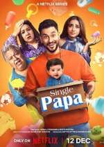Watch Single Papa Soap2day