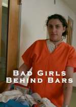 Watch Bad Girls Behind Bars Soap2day