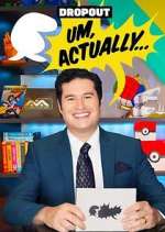 Watch Um, Actually... Soap2day