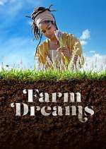 Watch Farm Dreams Soap2day