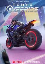 Watch Tokyo Override Soap2day