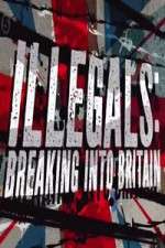 Watch Illegals Breaking Into Britain Soap2day