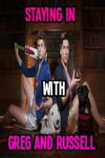 Watch Staying In With Greg And Russell Soap2day