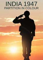 Watch India 1947: Partition in Colour Soap2day