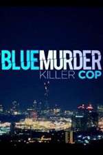 Watch Blue Murder: Killer Cop Soap2day