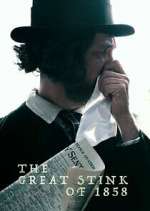 Watch The Great Stink of 1858 Soap2day