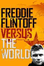 Watch Freddie Flintoff Versus the World Soap2day