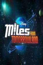 Watch Miles from Tomorrowland Soap2day