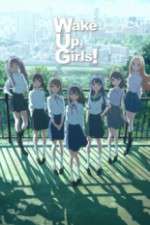 Watch Wake Up, Girls! Soap2day