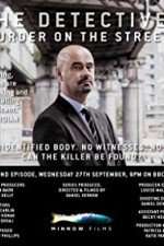 Watch The Detectives Murder on the Streets Soap2day