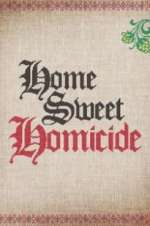 Watch Home Sweet Homicide Soap2day