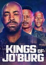 Watch Kings of Jo'Burg Soap2day
