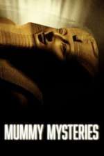 Watch Mummy Mysteries Soap2day